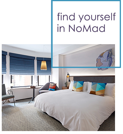 The James New York - NoMad: Now Open