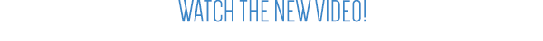Watch The New Video!