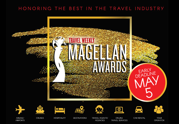 Travel Weekly's 2017 Magellan Awards / Early Deadline: May 5