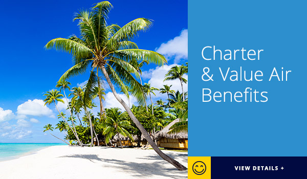 Charter and Value Air Benefits