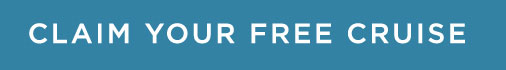 Claim Your Free Cruise