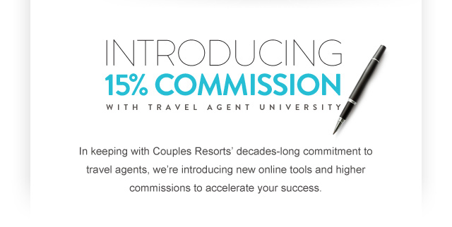 Introducing 15% Commission with travel agent university