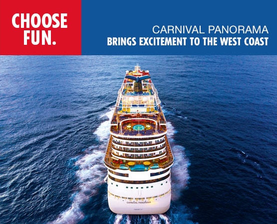 Choose Fun. Carnival Panorama brings excitment to the West Coast