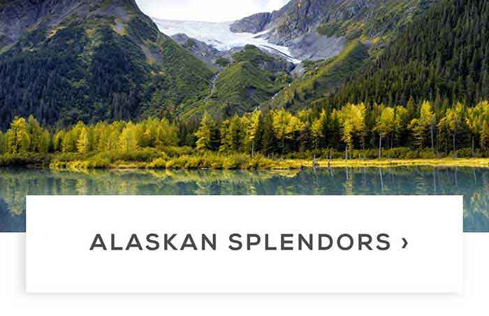 Alaskan Splendors