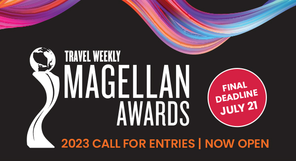 Travel Weekly Magellan Awards - 2023 call for entries | Final Deadline July 21