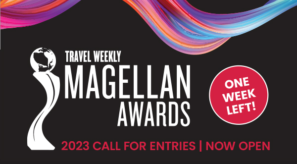 Travel Weekly Magellan Awards - 2023 call for entries - One Week Left!