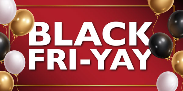 Black Fri-YAY