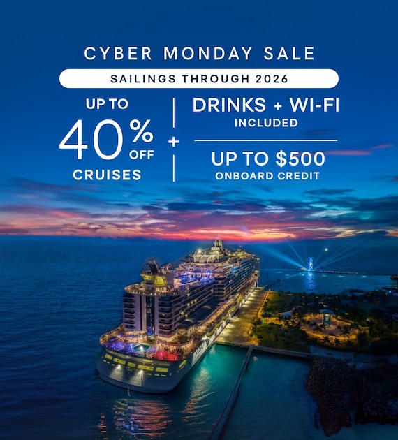 Cyber Monday Sale – Up to 40% Off + Drinks & Wi‑Fi Included + Up to $500 Onboard Credit – Sailings Through 2026 – Click to View Cruises & Book Now
