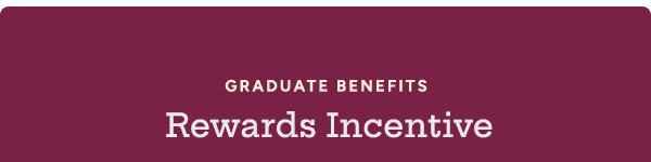 Graduate Benefits