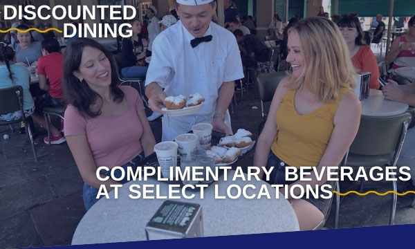 Discounted dining, complimentary beverages at select locations