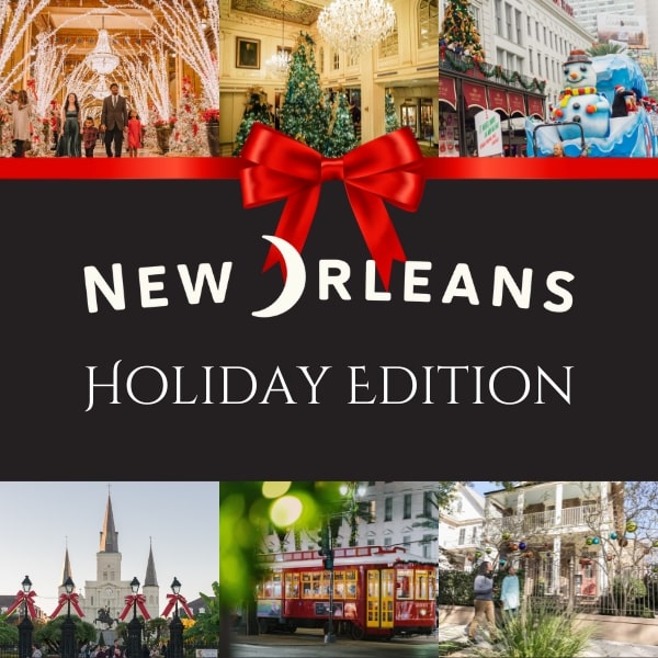 New Orleans Holiday Edition