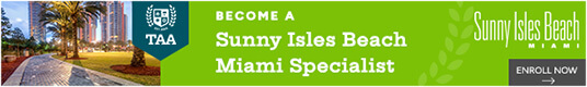 Become Sunny Isles Beach Miami Specialist