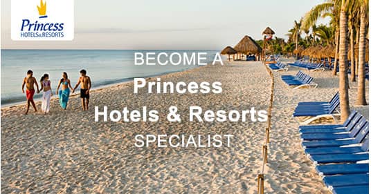 Become a Princess Hotels and Resorts Specialist