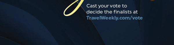 Cast Your Vote Here or at TravelWeekly.com/vote