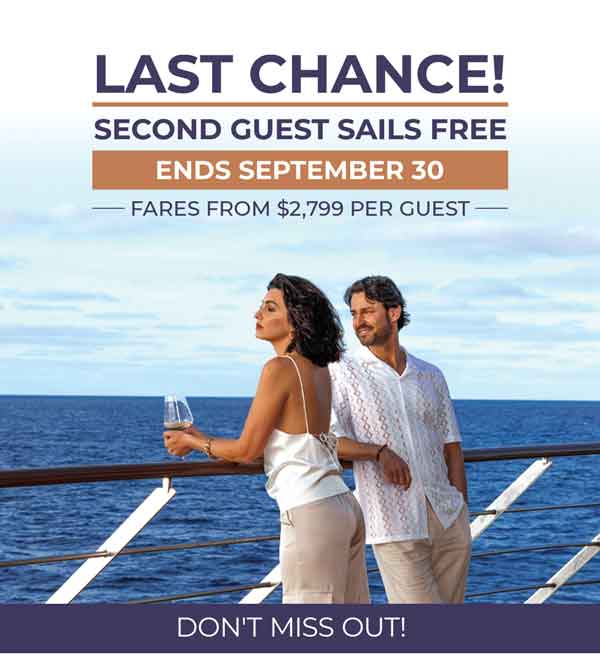 LAST CHANCE SECOND GUEST SAILS FREE ENDS SEPTEMBER 30