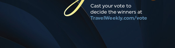 Cast Your Vote Here or at TravelWeekly.com/vote