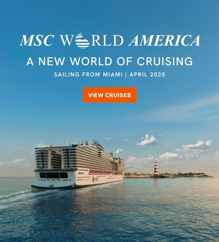 MSC World America � A New World of Cruising � Sailing From Miami, April 2025 � Click to View Cruises & Book Now