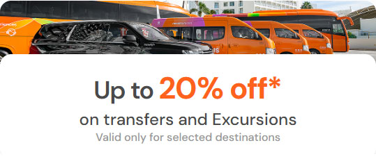Up to 20% off* on transfers and Excursions - valid only for selected destinations