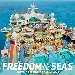 Freedom of the Seas - Now Sailing from Miami