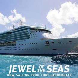 Jewel of the Seas - Now Sailing from Fort Lauderdale