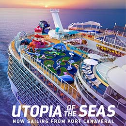 Utopia of the Seas - Now Sailing from Port Canaveral