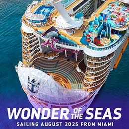Wonder of the Seas - Sailing August 2025 from Miami