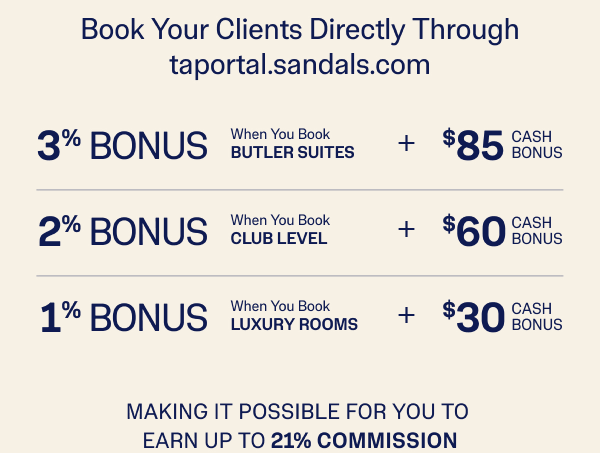 Book Your Clients Directly Through taportal.sandals.com