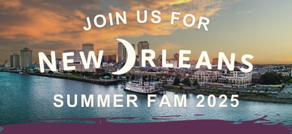 Join us for New Orleans Summer FAM 2025