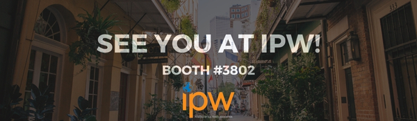See You at IPW! Booth #3802